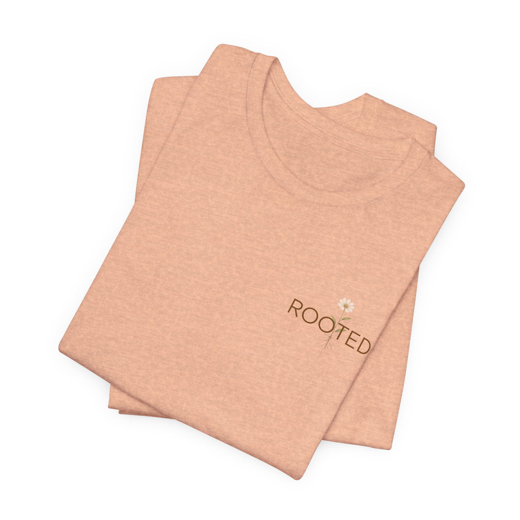 Rooted in Christ T-Shirt | Colossians 2:6-7