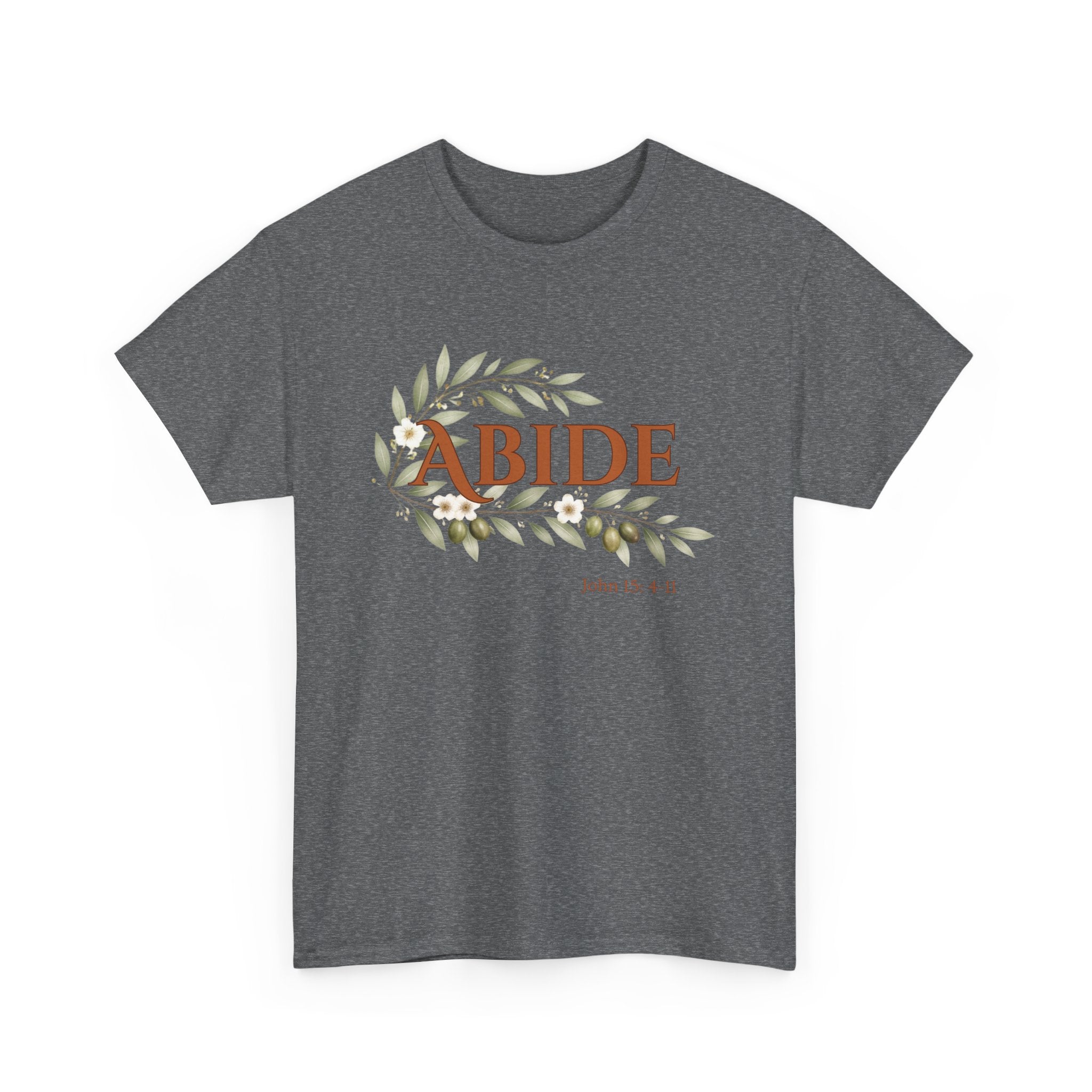 Abide Shirt – John 15:4-11 Christian T-Shirt | Faith-Based Floral Scripture Tee | Biblical Encouragement Gift