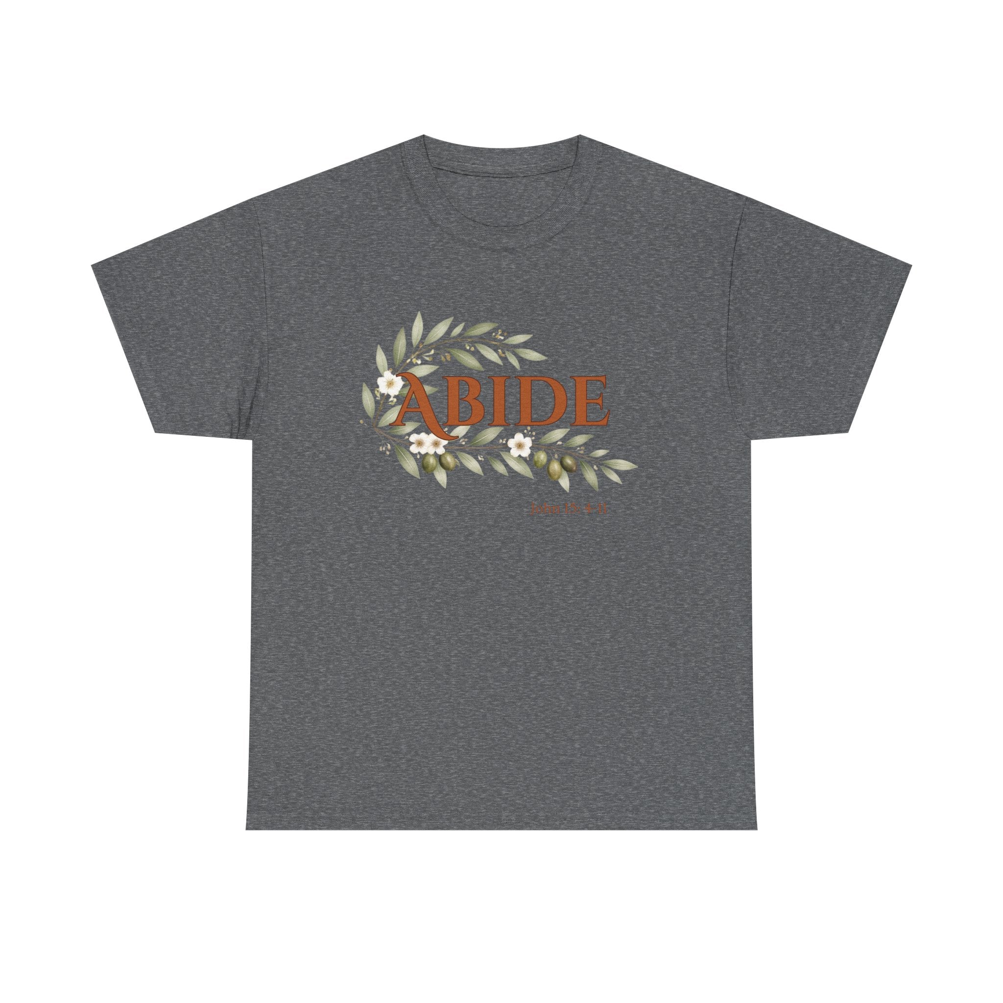 Abide Shirt – John 15:4-11 Christian T-Shirt | Faith-Based Floral Scripture Tee | Biblical Encouragement Gift