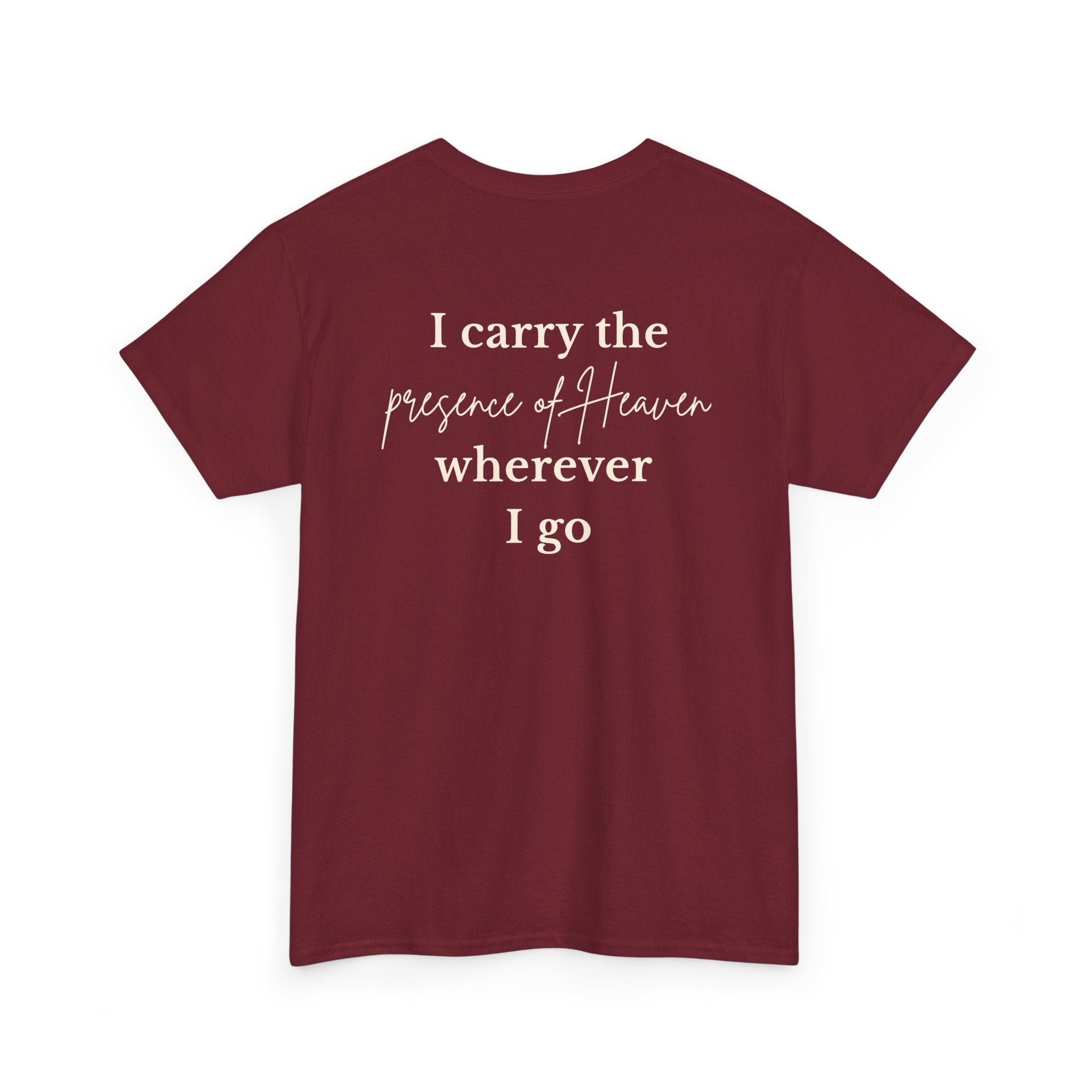 I Carry the Presence of Heaven Christian T-Shirt | Faith-Based Graphic Tee | Minimalist Church Shirt