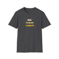 Be Their Light Mountain T-Shirt, Unisex Tee, Faith-Based Apparel, Christian Message Shirt