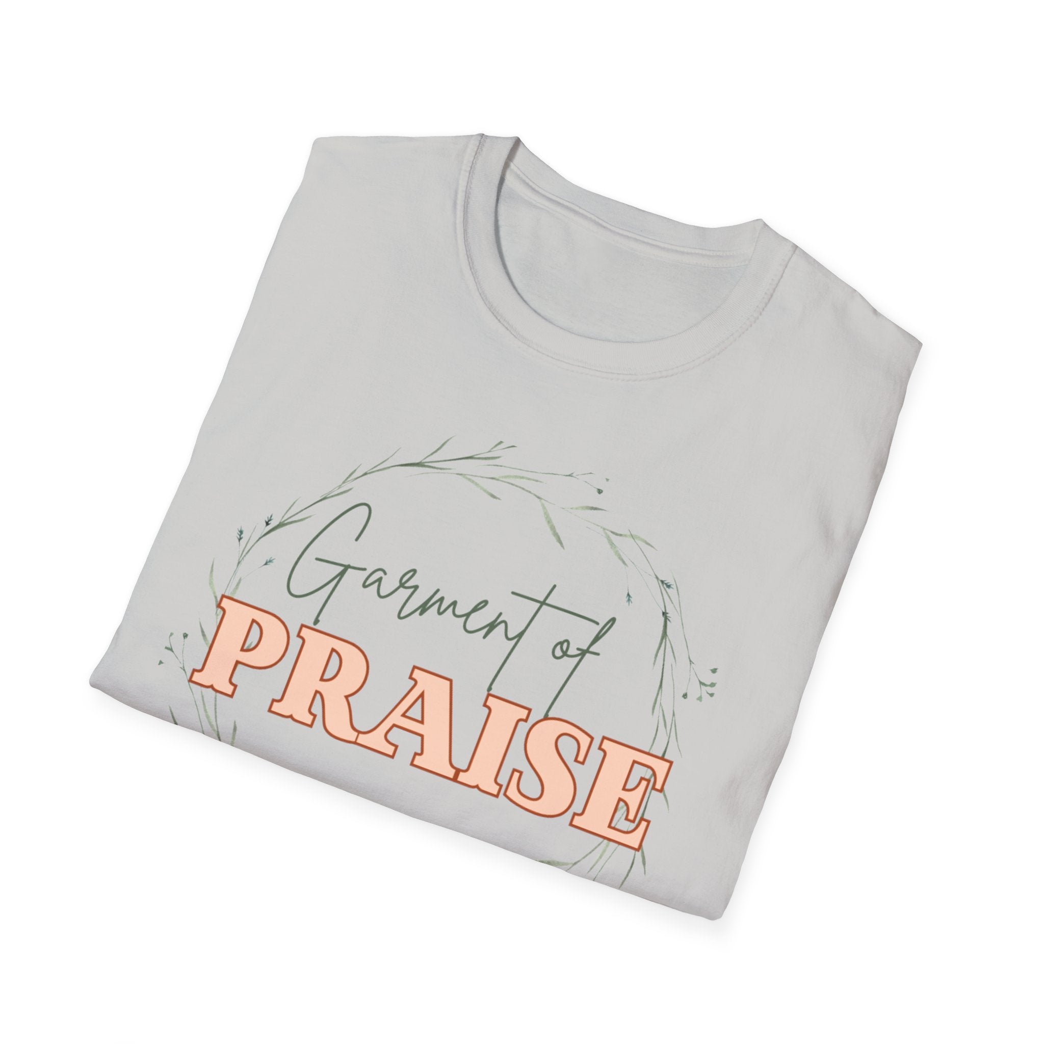 Garment of Praise Christian T-Shirt | Isaiah 61:3 Faith-Based Tee | Ivy Wreath Graphic Shirt